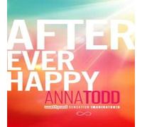 Anna Todd After Ever Happy Paperback Book in White Anna Todd White