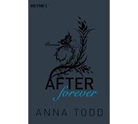 Anna Todd After forever (Paperback)