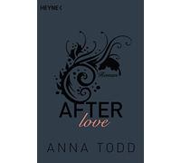 Anna Todd After love (Paperback)