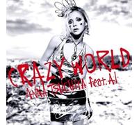 Anna Tsuchiya - Crazy World
