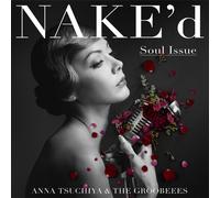 Anna Tsuchiya - NAKE'd -Soul Issue-