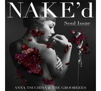 Anna Tsuchiya - Nake'd Soul Issue (CD+DVD) [Japan CD] CTCR-14878