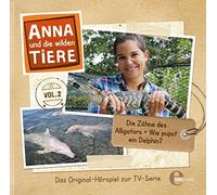 Anna und die Wilden Tiere - (2)Hörspiel Z.TV-Serie-die Zähne des Alligators