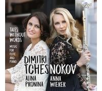 ANNA WIERER ALINA P - TCHESNOKOV TALES WITHOUT WORD - CD - F600z