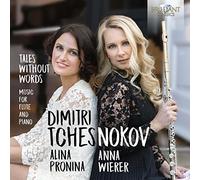 Anna Wierer, Alina Pronina - Tchesnokov: Tales Without Words, Music for Flute and Piano