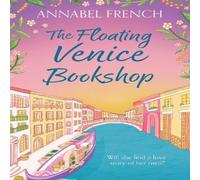 Annabel French FLOATING VENICE_FLOATING S2 PB Paperback Book Annabel French Multicolor