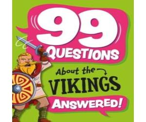 Annabel Savery 99 Questions About: The Vikings Paperback Book Annabel Savery Multicolor