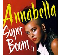 Annabella Lwin (Bow Wow Wow) - Super Boom