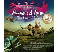 Annabelle & Aiden: The Story Of Life (An Evolution Story)
