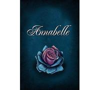 Annabelle: Personalized Name Journal, Lined Notebook with Beautiful Rose Illustration on Blue Cover