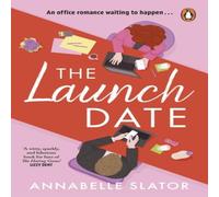 Annabelle Slator The Launch Date Paperback Book Annabelle Slator Multicolor
