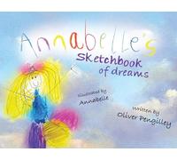 Annabelle's Sketchbook of Dreams
