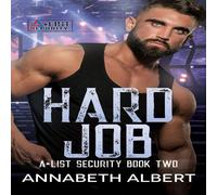 Annabeth Albert Hard Job: MM SEAL Bodyguard Romance Paperback Book Annabeth Albert Multicolor