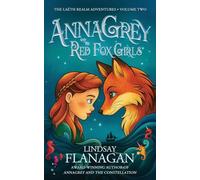 AnnaGrey and the Red Fox Girls: 2 (The Laéth Realm Adventures)