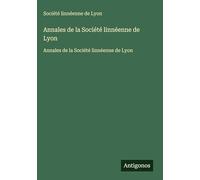 Annales de la Société linnéenne de Lyon: Annales de la Société linnéenne de Lyon