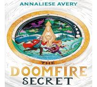 Annaliese Avery The Doomfire Secret Book Annaliese Avery Multicolor