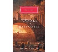 Annals and Histories: Tacitus (Everyman's Library CLASSICS)