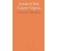Annals of Bath County Virginia