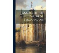Annals of the Parish of Lesmahagow