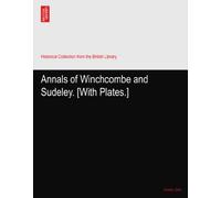 Annals of Winchcombe and Sudeley. [With Plates.]