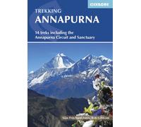 Annapurna : 14 treks including the Annapurna Circuit and Sanctuary