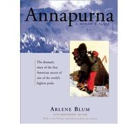Annapurna: A Woman's Place: Written by A Blum, 2002 Edition, (New e.) Publisher: University of California Press [Paperback]