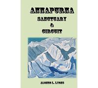 Annapurna Sanctuary and Circuit