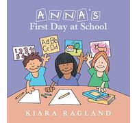 Anna's First Day at School
