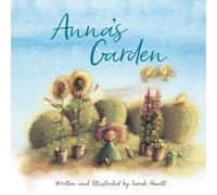 Anna's Garden: A Children's Picture Book about Kindness, Sharing and Making Friends