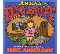 Anna's Old Boot by Mike Anderson