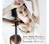 ANNE AKIKO MEYERS - SEASONS,,,DREAMS CD NEW VARIOUS