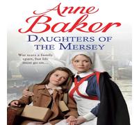Anne Baker Daughters of the Mersey Paperback Book Anne Baker Multicolor