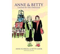 Anne & Betty: United By The Struggle