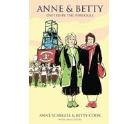 Anne & Betty: United By The Struggle