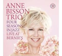ANNE BISSON: FOUR SEASONS IN JAZZ LIVE AT BERNIE'S - CD