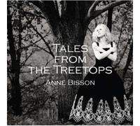 Bisson,Anne - Tales from the Treetops