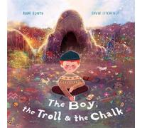 Anne Booth Boy, the Troll & the Chalk Hardback Book Anne Booth Multicolor