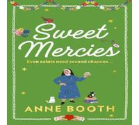 Anne Booth Sweet Mercies Hardback Book Anne Booth Multicolor
