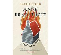 Anne Bradstreet: Pilgrim and Poet