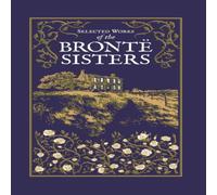 Anne Bronte Selected Works of the Bronte Sisters Hardback Book Anne Bronte Multicolor
