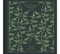 Anne Bronte The Tenant of Wildfell Hall Hardback Book Anne Bronte Multicolor