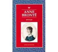 Anne Bronte (Writers & Their Work)