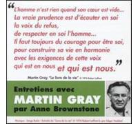 Anne Brownstone Entretiens Avec Martin Gray - Document Sonore 1985