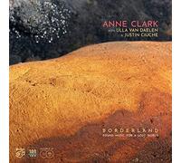 Clark,Anne With Daelen,Ulla Van & Ciuche,Justin - Borderland-Found Music for a Lost World [VINYL]
