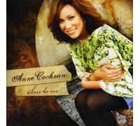 ANNE COCHRAN - Close to Me