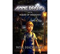Anne Droyd and the House of Shadows