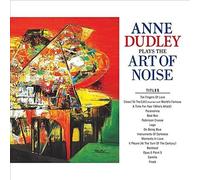 Anne Dudley - Plays The Art Of Noise