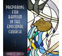 Anne E. Kitch Preparing for Baptism in the Episcopal Church Paperback Book Anne E. Kitch Multicolor
