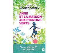 Anne et la maison aux pignons verts