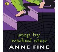 Anne Fine Step by Wicked Step Paperback Book Anne Fine Multicolor